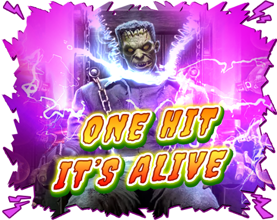 One Hit:It's alive Image