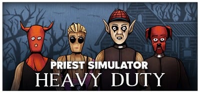 Priest Simulator: Heavy Duty Image