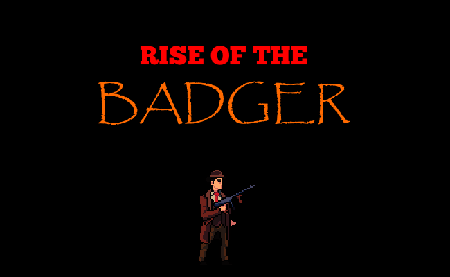 Games like Rise of the Badger