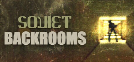 Games like Soviet Backrooms