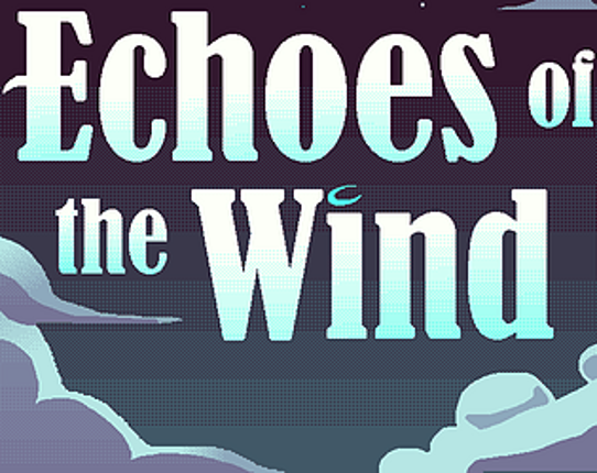 Echoes Of The Wind Image