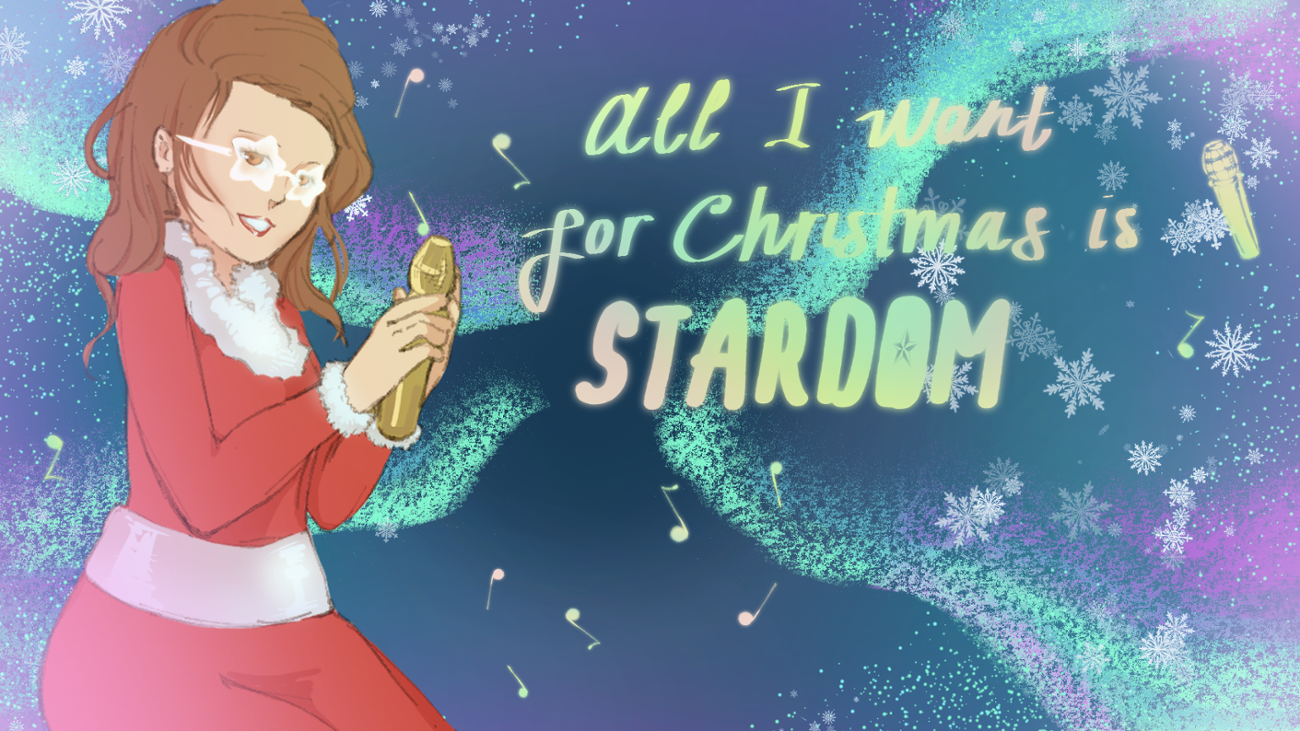 Games like All I Want for Christmas Is Stardom