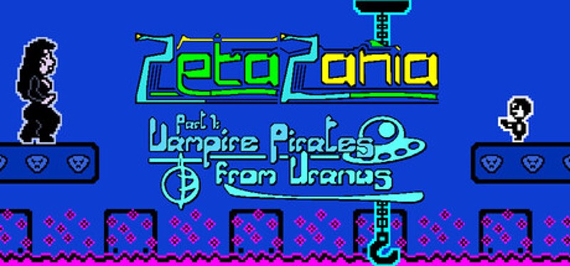 ZetaZania Part 1: Vampire Pirates from Uranus Image