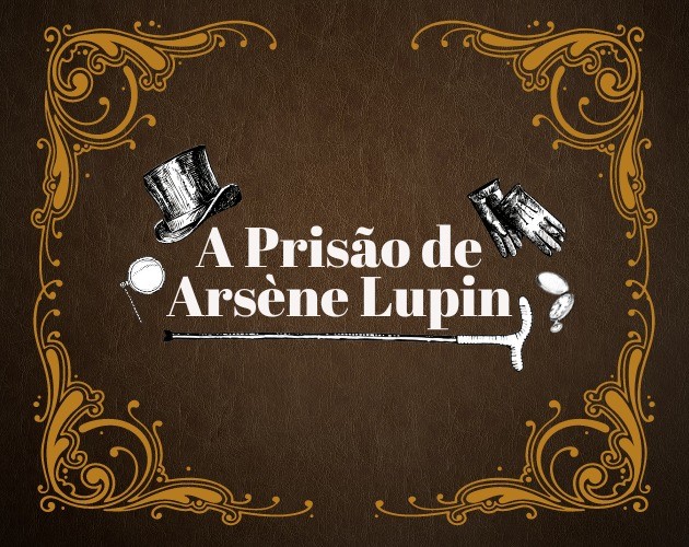 Games like [PTBR] A Prisão de Arsène Lupin