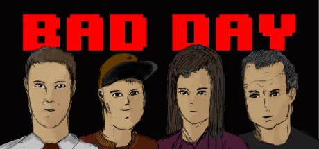 Games like BAD DAY