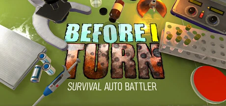 Games like Before I Turn: Survival Auto Battler
