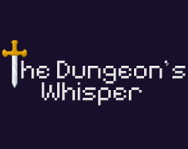 Dungeon's Whisper Image