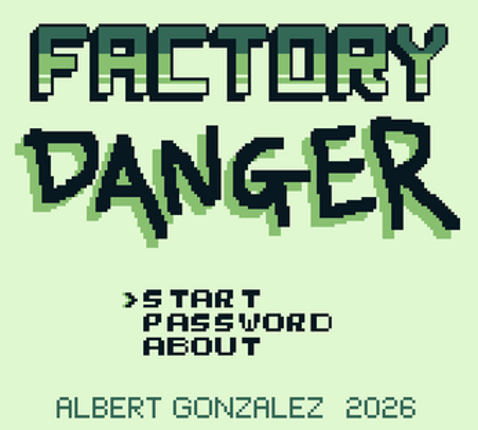 FACTORY DANGER screenshot
