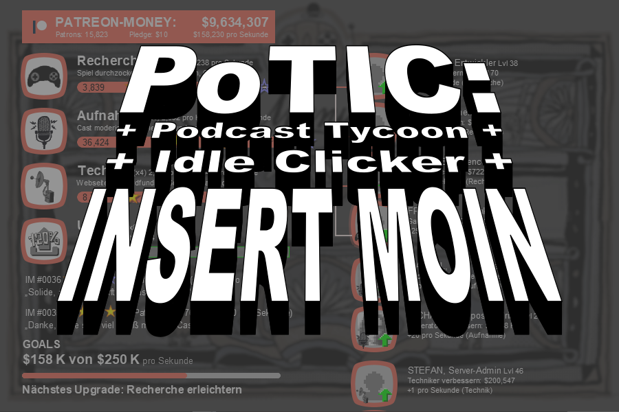 Games like Podcast Tycoon Idle Clicker - INSERT MOIN