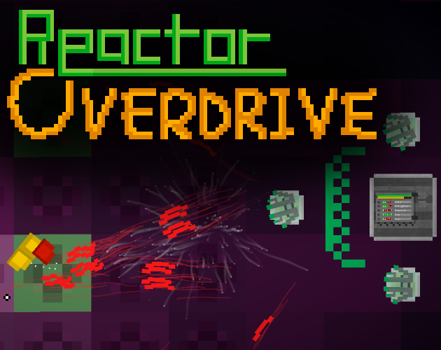 Games like Reactor Overdrive