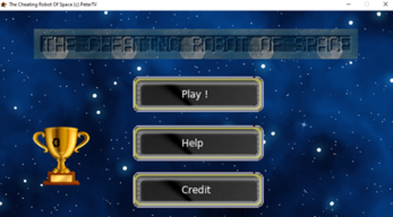 The Cheating Robot Of Space screenshot