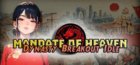 Games like Mandate of Heaven : Dynasty Breakout Idle