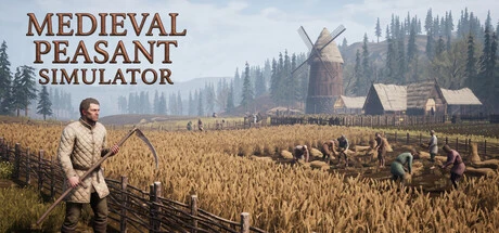 Games like Medieval Peasant Simulator