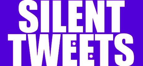 Games like Silent Tweets