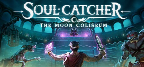 Games like Soul Catcher: The Moon Coliseum