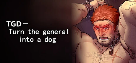 Games like TGD-Turn the general into a dog