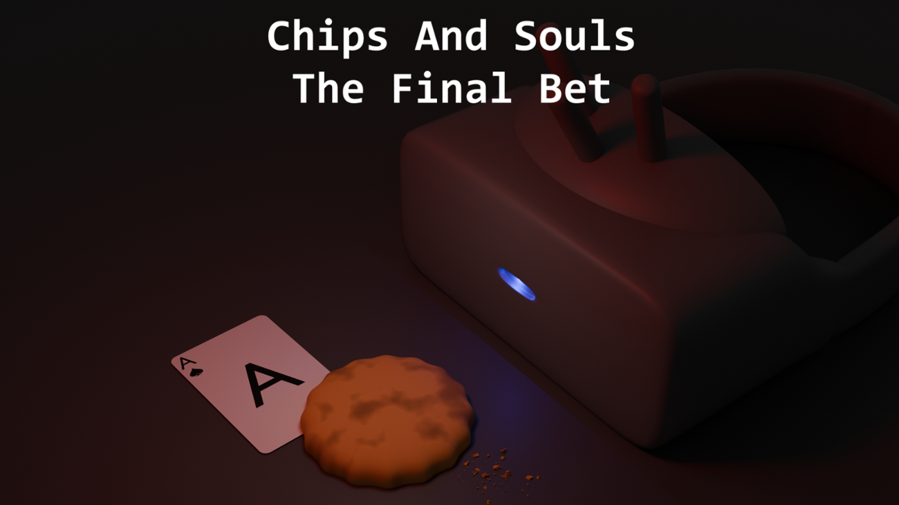 Games like Chips And Souls The Final Bet