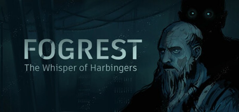 Fogrest: The Whisper of Harbingers Image