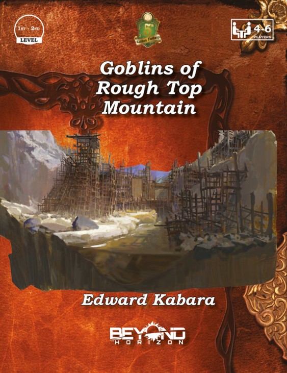 Games like Goblins of Rough Top Mountain (5e)