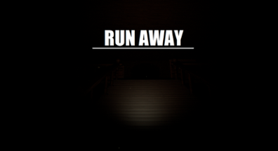 Run Away Image