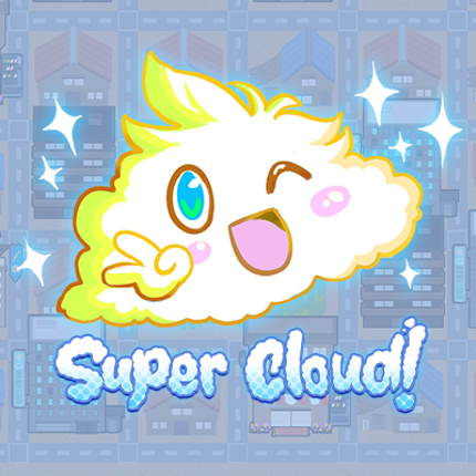 Super Cloud ! Game Cover