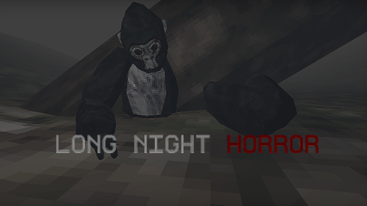 Games like LONG NIGHT HORROR