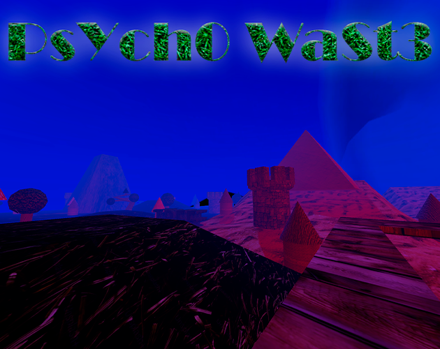 Games like PsYch0 WaSt3