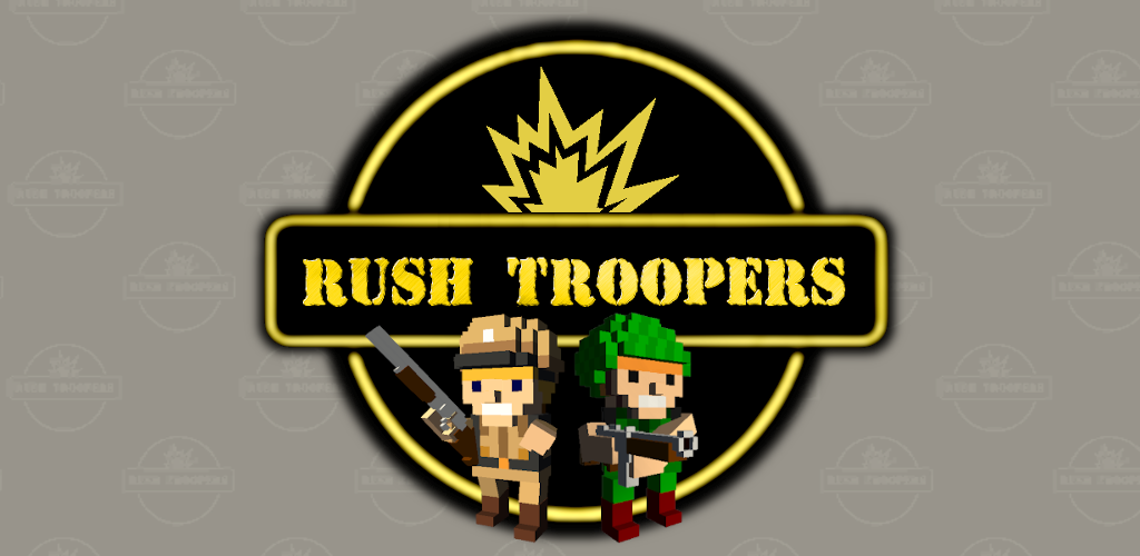 Games like Rush Troopers