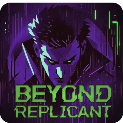 Beyond Replicant Image