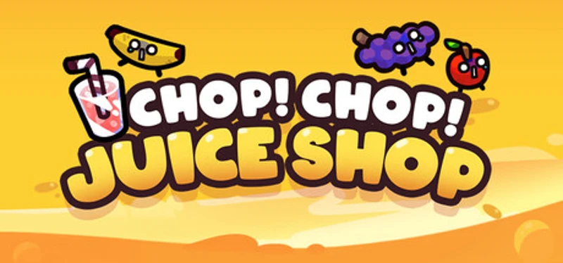 Chop chop! JUICE SHOP Image