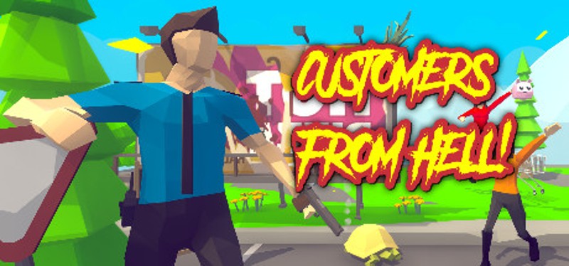 Customers From Hell: Game For Retail Workers Image