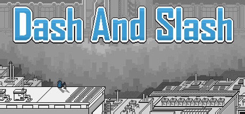 Dash And Slash Image