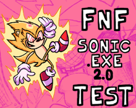 FNF Sonic.exe 2.0 Test Image