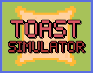 Games like Toast Simulator