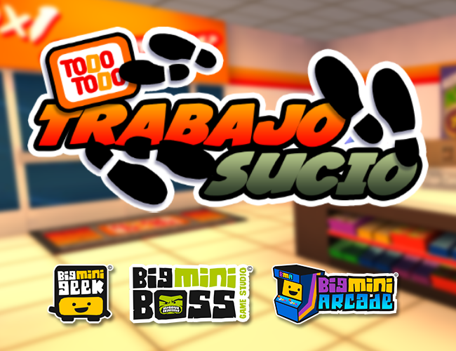 Games like TODO TODO - TRABAJO SUCIO
