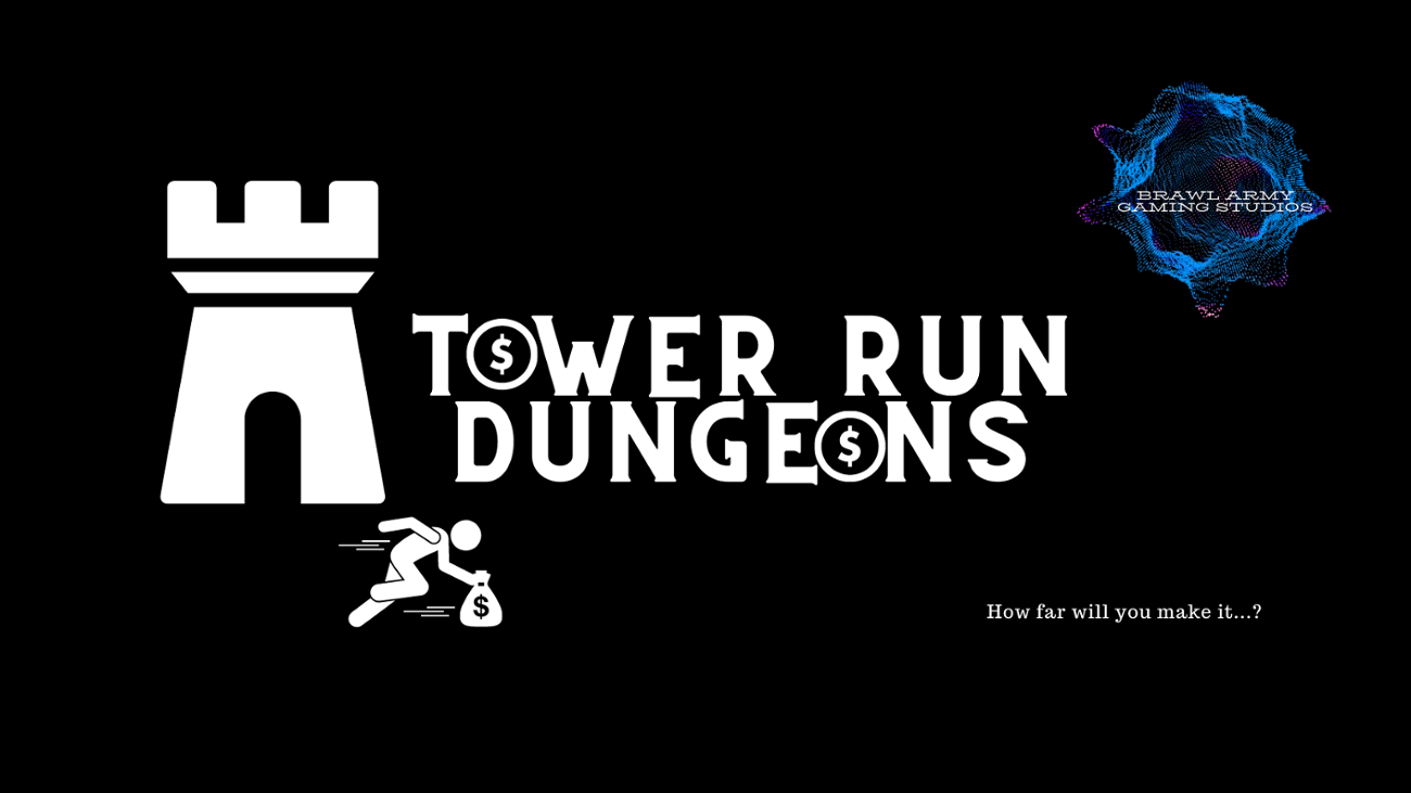 Games like TOWER RUN DUNGEONS | B.A.G.