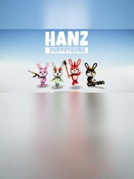 Games like HANZ Puppetguns