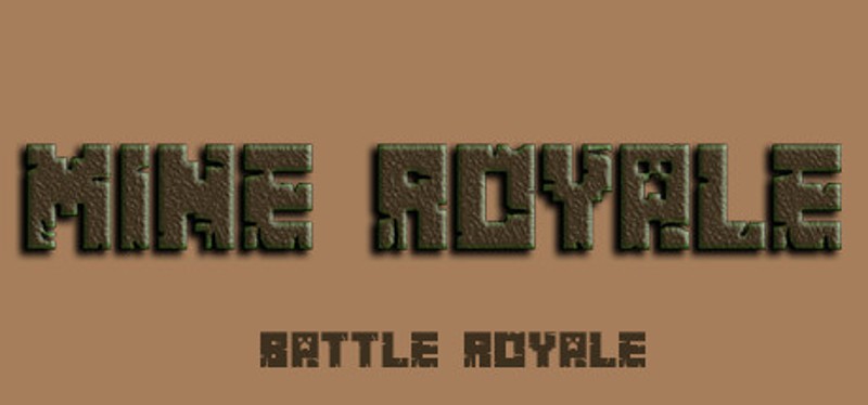 Mine Royale - Battle Royale Game Cover
