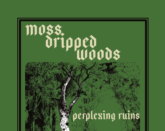 Games like Moss Dripped Woods
