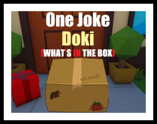 One Joke Doki [WHAT'S IN THE BOX] Image