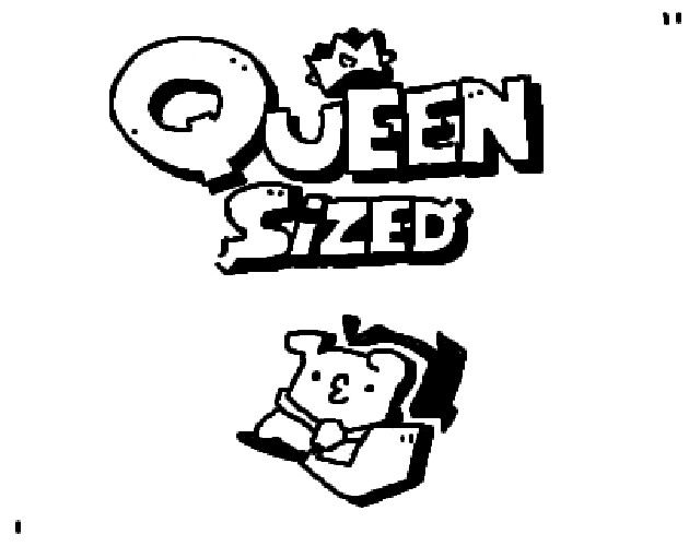 Games like Queen Sized
