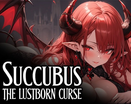 Succubus: The Lustborn Curse Image
