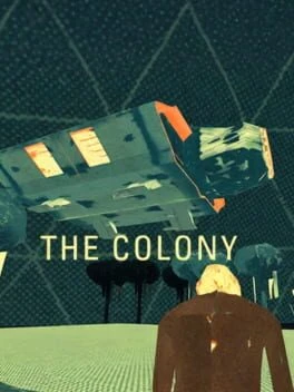 Games like The Colony