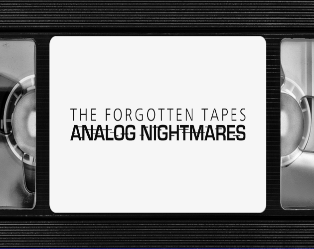 Games like The Forgotten Tapes: Analog Nightmares