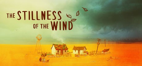Games like The Stillness of the Wind