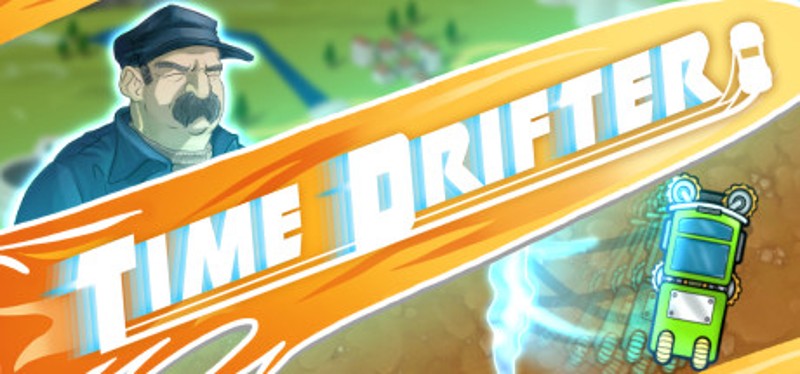 Time Drifter Image