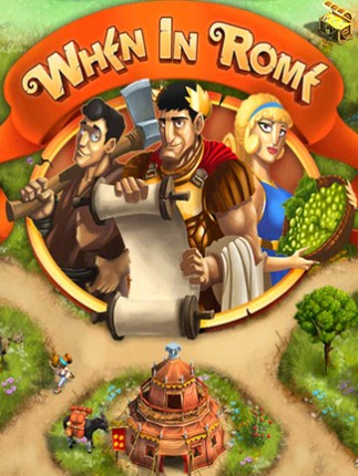 When In Rome Game Cover