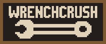 Games like WrenchCrush