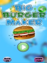 Big Burger Maker - Hamburger game Image