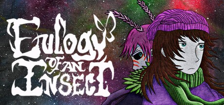 Games like Eulogy of an Insect